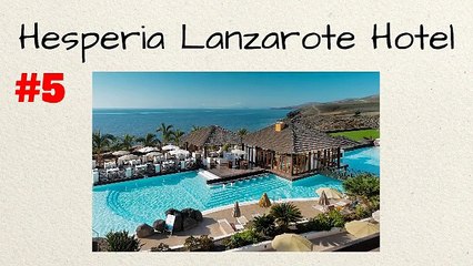 Best Kid-Friendly Hotels in Lanzarote Part II