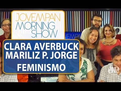 Clara Averbuck e Mariliz P. Jorge falam da importância das campanhas feministas / MS /JP