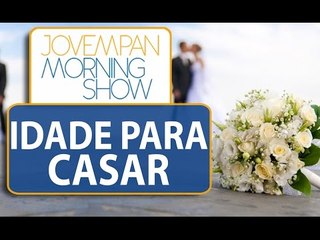 Melhor idade para casar é entre 28 e 32 anos, afirma pesquisa | Morning Show