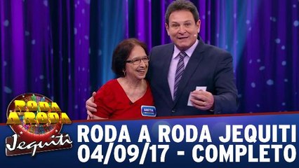 Roda a Roda - 04.09.17 - Completo