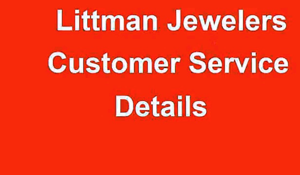 Littman Jewelers Customer Service