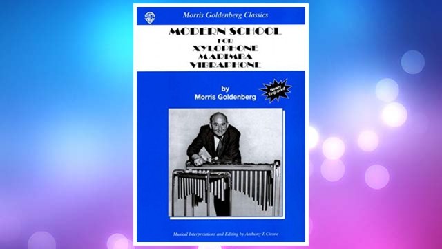 Download PDF Modern School for Xylophone, Marimba, Vibraphone (Morris Goldenberg Classics) FREE