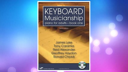 Download PDF Keyboard Musicianship: Piano for Adults, Book One FREE