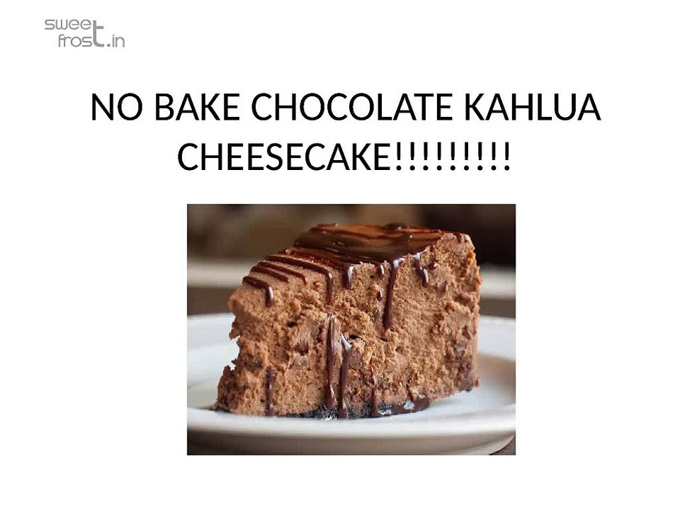 NO_BAKE_CHOCOLATE_KAHLUA_CHEESECAKE_
