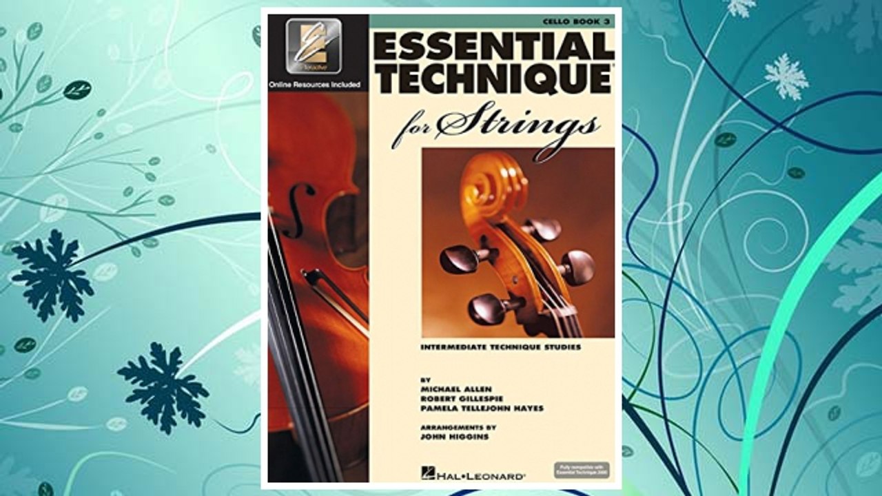 Download PDF Essential Technique for Strings (Essential Elements Book 3): Cello (Intermediate Technique Studies) FREE