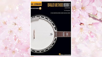 Download PDF Hal Leonard Banjo Method - Book 1 - Book/Online Audio 2nd Edition FREE