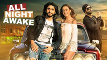 All Night Awake HD Video Song Akki Singh ft JSL 2017 Latest Punjabi Songs