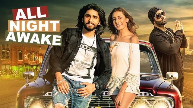 All Night Awake HD Video Song Akki Singh ft JSL 2017 Latest Punjabi Songs