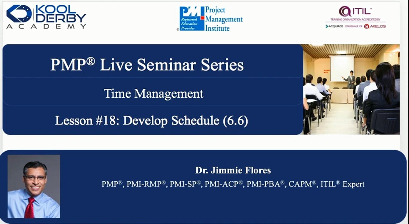 Kool Derby PMP / CAPM Webinar Series 18 on the topic Develop Schedule