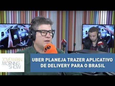Uber planeja trazer “Uber Eats”, aplicativo de delivery de comidas para o Brasil