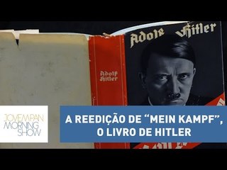 Helen Braun aprova reedição de “Mein Kampf”: “ajuda as pessoas a não repetir o mesmo erro"