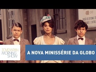 Novidade da Globo, série “Dois Irmãos” promete estética visual forte | Morning Show