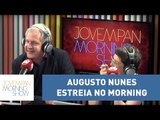 Jornalista Augusto Nunes estreia no Morning Show, confira