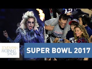Super Bowl: o jogo, Lady Gaga, Tom Brady e Gisele e muito mais! | Morning Show