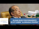 Gilmar Mendes quer posicionamento do STF sobre “alongadas prisões” determinadas em Curitiba