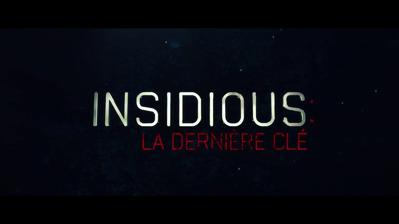 Insidious 4 : La Dernière Clé -  Bande-annonce 1 VOST