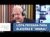 Lista fechada para eleições é “imoral” e não vai acontecer, acredita Augusto Nunes | Morning Show