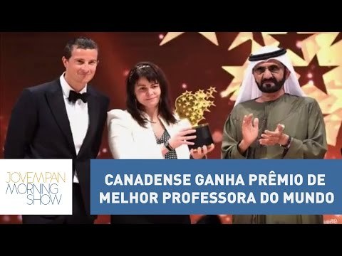 Canadense ganha prêmio de melhor professora do mundo: cria vínculos com os alunos