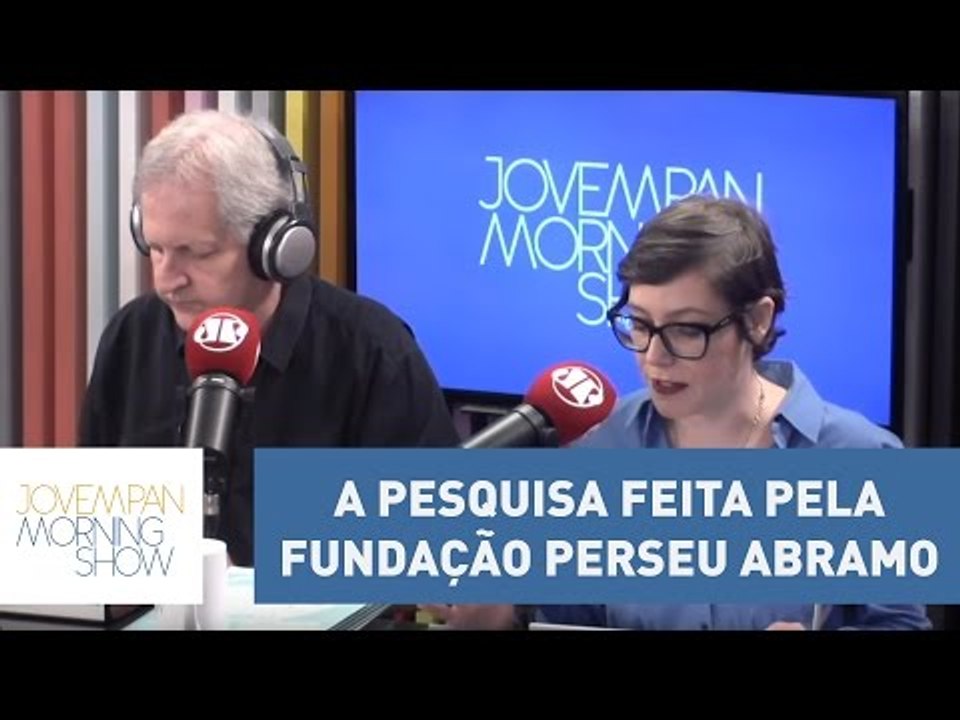 Augusto Nunes e Helen Braun comentam pesquisa feita pela Fundação Perseu Abramo, ligada ao PT