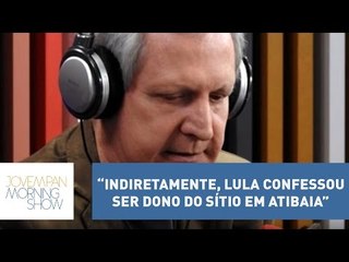 Nunes: “Ao negar sobre tríplex, Lula confessou ser dono do sítio em Atibaia” | Morning Show