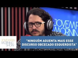 Josias Teófilo: "Ninguém aguenta mais esse discurso obcecado esquerdista" | Morning Show