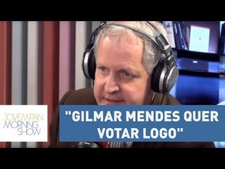 Nunes: "Gilmar Mendes quer votar logo enquanto vento sopra a favor" | Morning Show