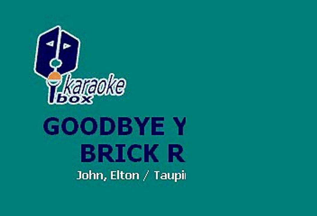 Elton John - Goodbye yellow brick road (Karaoke)