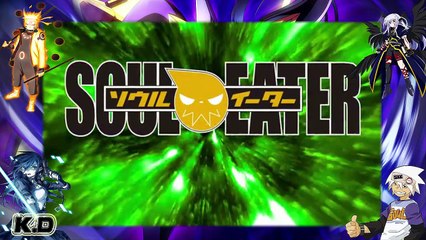 Soul Eater abertura 2 #K.D#