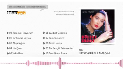 Bülent Ersoy - Bir Sevgili Bulamadım (Official Audio)