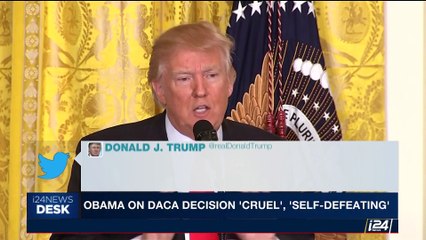 i24NEWS DESK | Obama on Daca decision 'cruel', 'self-defeating' | Tuesday, September 5th 2017