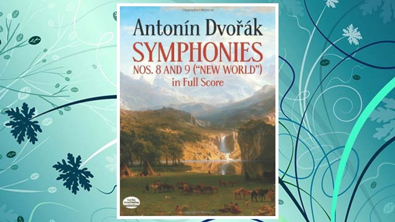 Download PDF Antonin Dvorak Symphonies Nos. 8 and 9, New World, in Full Score FREE