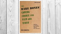 Download PDF The Bare Bones Camera Course for Film and Video FREE