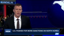 i24NEWS DESK | U.S. pushes for more sanctions on North Korea | Wednesday, September 6th 2017
