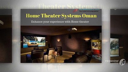 Home Theater Systems Oman