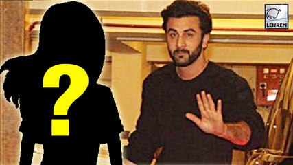 Ranbir Kapoor's New Girlfriend After Breakup With Katrina