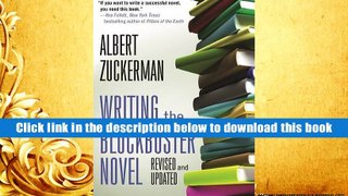 PDF [FREE] DOWNLOAD  Writing the Blockbuster Novel READ ONLINE