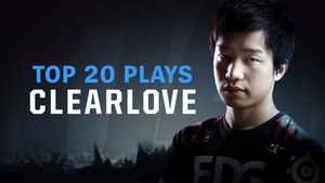 EDG Clearlove Top 20 Plays in 2016 - 2017