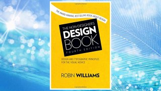 Download PDF The Non-Designer's Design Book (4th Edition) FREE