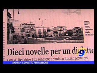 Andria | Il dialetto per passione