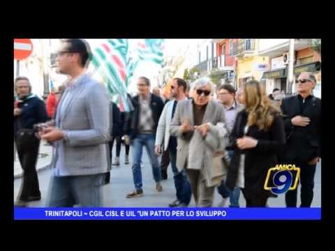 Trinitapoli | CGIL CISL e UIL un patto per lo sviluppo
