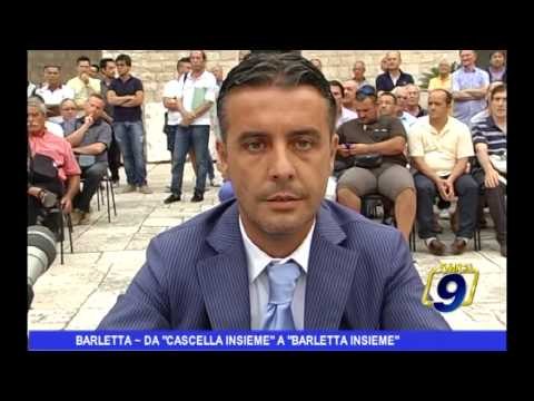 Barletta | Da Cascella insieme a Barletta insieme