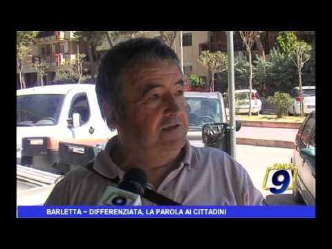 Barletta | Differenziata, la parola ai cittadini
