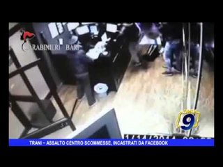 Trani | Assalto centro scommesse, incastrati da Facebook