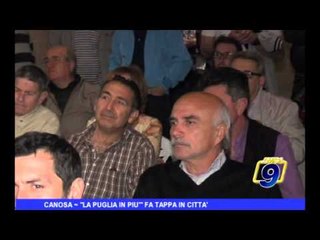 Canosa | "La Puglia in più" fa tappa in città