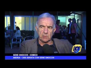 Andria | Una serata con Gene Gnocchi