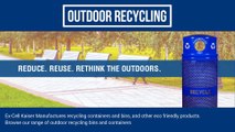 Recycling Bins & Containers - Ex-Cell Kaiser, LLC