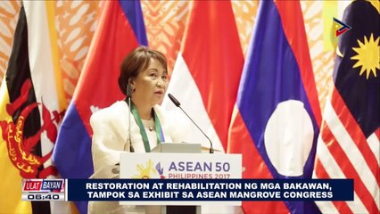 Restoration at rehabilitation ng mga bakawan, tampok sa exhibit sa ASEAN Mangrove Congress