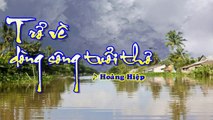 [Karaoke] TRỞ VỀ DÒNG SÔNG TUỔI THƠ - Hoàng Hiệp (Giọng Nữ: Am)