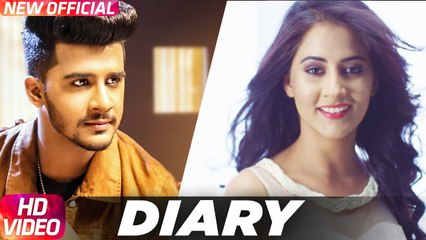 Diary HD Video Song Aditya 2017 Abbi Fatehgarhia Gagstudioz Latest Punjabi Songs