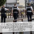 Un laboratoire d'explosifs découvert à Villejuif ?